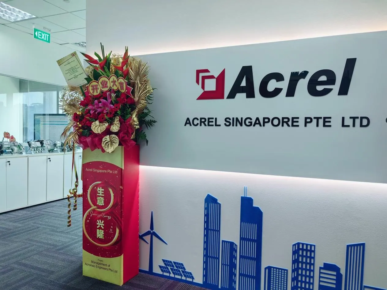 Acrel Announces Grand Opening of New Overseas Subsidiary in Singapore!!!